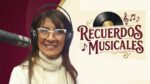 RECUERDOS MUSICALES. Sábados 19 a 21 hs.